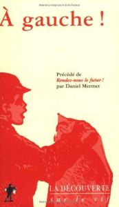 book cover of A gauche ! by Collectif