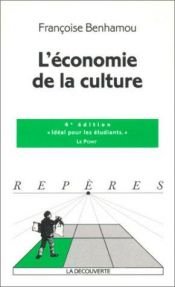 book cover of Economie de la culture by Françoise Benhamou