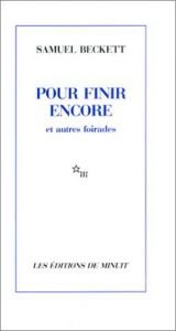 book cover of Pour Finir Encore by Samuel Beckett