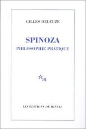 book cover of Spinoza, Philosophie Pratique by Gilles Deleuze