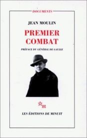 book cover of Premier combat by Jean Moulin