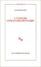 book cover of Univers concentrationnaire by David Rousset