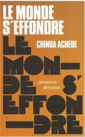 book cover of Le monde s'effondre by Chinua Achebe