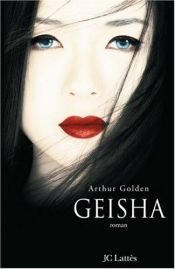 book cover of Geisha by Arthur Golden