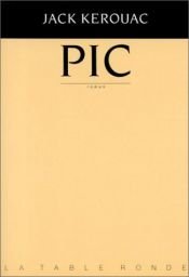 book cover of Pic by Jack Kerouac