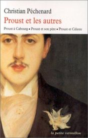book cover of Proust et les autres by Christian Pechenard