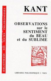book cover of Observations sur le sentiment du beau et du sublime by Emmanuel Kant