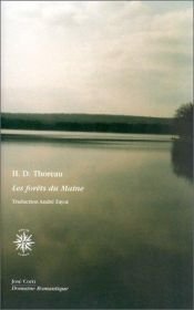 book cover of Les Forêts du Maine by Henry David Thoreau