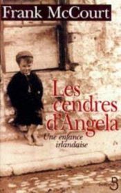 book cover of Les Cendres d'Angela by Frank McCourt|Harry Rowohlt