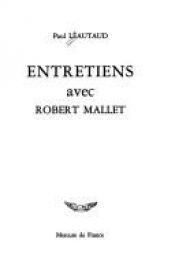 book cover of Entretiens avec Robert Mallet by Paul Léautaud