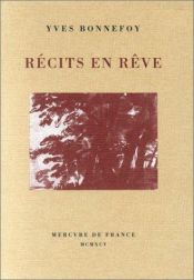 book cover of Recits en reve by Yves Bonnefoy