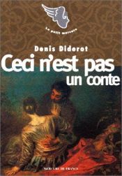 book cover of Ceci n'est pas un conte by Denis Diderot
