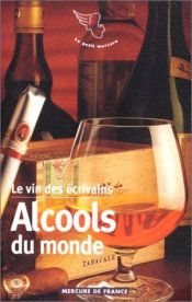 book cover of Alcools du monde by Collectif