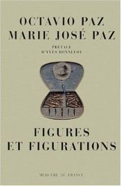book cover of Figures et Figurations by Eliot Weinberger|Octavio Paz