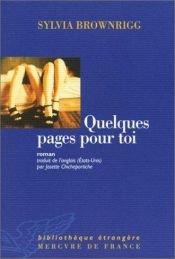 book cover of Quelques pages pour toi by Sylvia Brownrigg