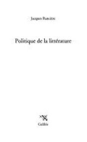 book cover of Politics of literature by Jacques Ranciere