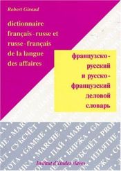 book cover of Dictionnaire français-russe et russe-français de la langue des affaires by Robert Giraud