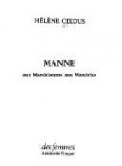 book cover of Manne by Hélène Cixous