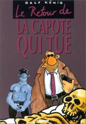 book cover of Le Retour de la capote qui tue by Ralf König
