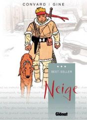 book cover of Neige, t. 1 : Les brumes aveugles by Didier Convard