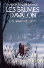 book cover of Les Brumes d'Avalon by Marion Zimmer Bradley