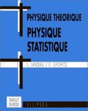 book cover of Physique théorique: Physique statistique by L D Landau