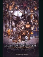 book cover of La Caste des méta-barons : La maison des ancêtres (Hors-série) by Alejandro Jodorowsky