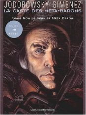 book cover of La Caste des Méta-Barons, tome 8 : Sans-nom by Alejandro Jodorowsky