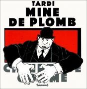 book cover of Mine de plomb by 雅克·塔爾迪