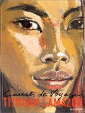 book cover of Carnets de voyage 2 by Titouan Lamazou