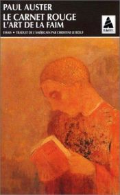 book cover of Le carnet rouge - L'art de la faim by Paul Auster