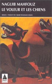 book cover of Il ladro e i cani by Naguib Mahfouz