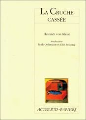 book cover of La cruche cassée by Heinrich von Kleist