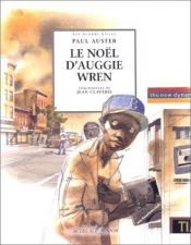book cover of Le Noël d'Auggie Wren by Paul Auster