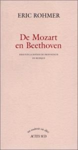 book cover of De Mozart en Beethoven: Essai sur la notion de profondeur en musique by אריק רוהמר