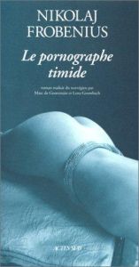 book cover of Den sjenerte pornografen by Nikolaj Frobenius