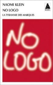 book cover of No Logo by Naomi Klein