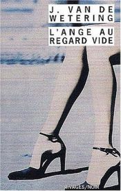 book cover of L'Ange au regard vide by Janwillem van de Wetering