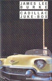book cover of Cadillac Jukebox by James Lee Burke