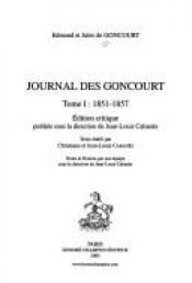 book cover of Journal des Goncourt, 1851-1857 by Edmond de Goncourt