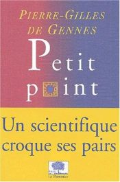 book cover of Petit point by Pierre-Gilles de Gennes