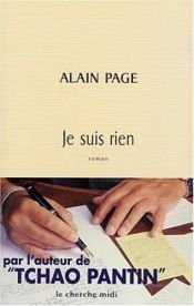 book cover of Je suis rien by Alain Page