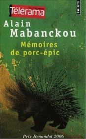 book cover of Mémoires de porc-épic by Alain Mabanckou