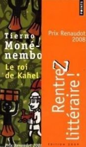 book cover of The King of Kahel by Tierno Monénembo