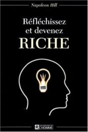 book cover of Réfléchissez et devenez riche by Mitch Horowitz|Napoleon Hill