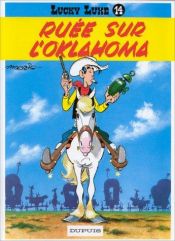 book cover of Lucky Luke Vol.20: The Oklahoma Land Rush by Morris