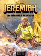 book cover of Jeremiah 3 : De gewetenloze erfgenamen by Hermann