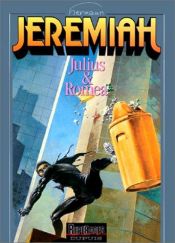 book cover of Jeremiah, tome 12 : Julius et Romea by Hermann