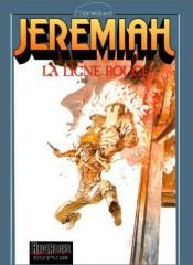 book cover of Jeremiah, tome 16 : La Ligne rouge by Hermann