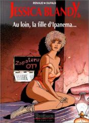 book cover of Jessica Blandy, 06: Het meisje van Ipanema by Jean Dufaux